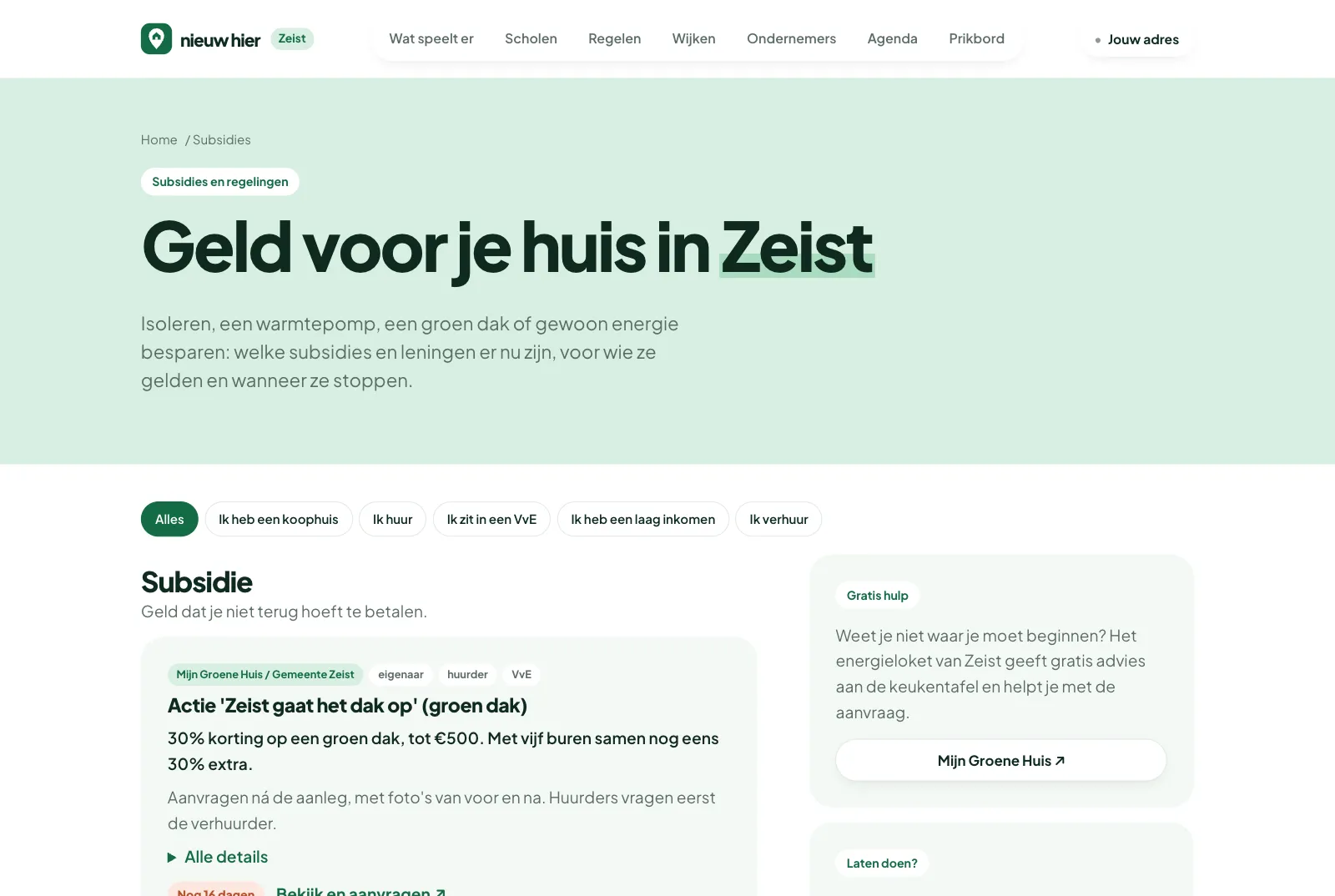 Subsidies voor je huis in Nieuw hier